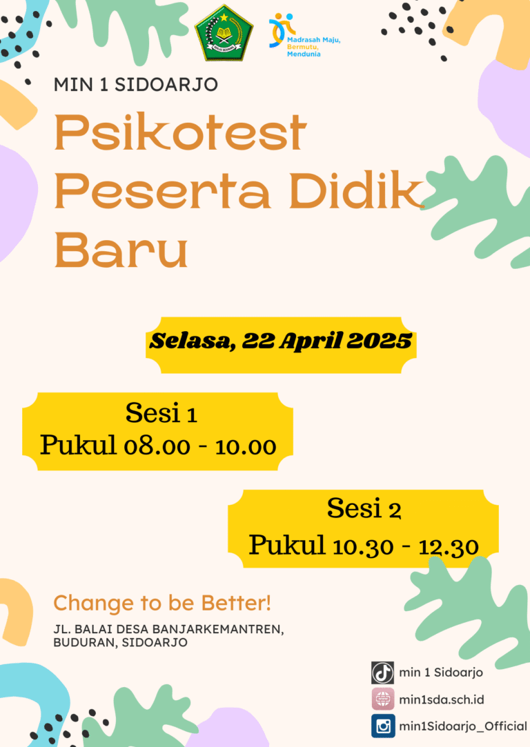 PELAKSANAAN PSIKOTES PESERTA DIDIK BARU MIN 1 SIDOARJO 2025/2026
