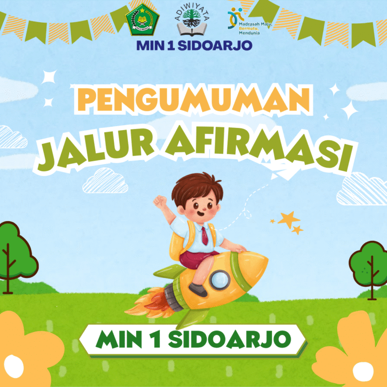 PMBM MIN 1 SIDOARJO: PENGUMUMAN HASIL SELEKSI JALUR AFIRMASI